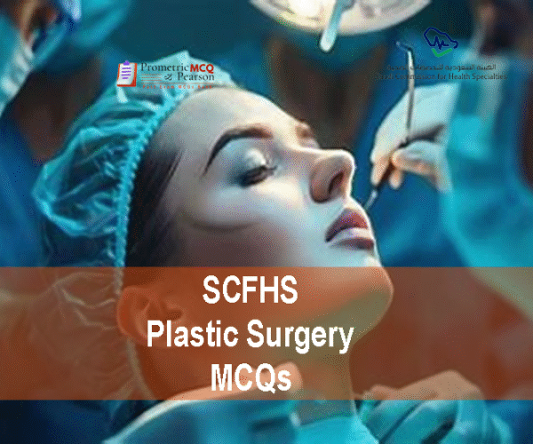 A Plastic Surgeon examining a patient in clinic and advertising SCFHS Plastic Surgery MCQs
