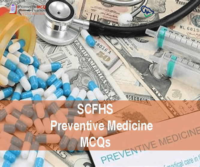 SCFHS Preventive Medicine MCQs