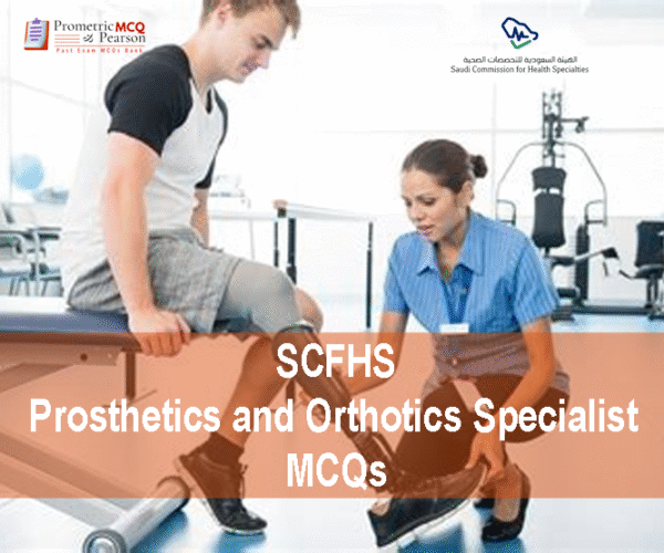 A medical professional examining a patient in clinic and advertising SCFHS Prosthetics and Orthotics Specialist MCQs