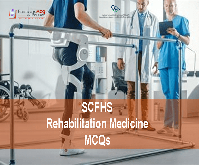 A Rehabilitation medical professionals examining a patient in clinic and advertising SCFHS Rehabilitation Medicine Prometric Licensing Exam MCQs