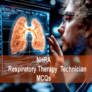 A Respiratory Therapist examining patient's lungs digital xray and advertising NHRA Respiratory Therapy Technician MCQs